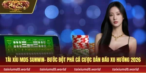 Tài xỉu MD5 Sunwin